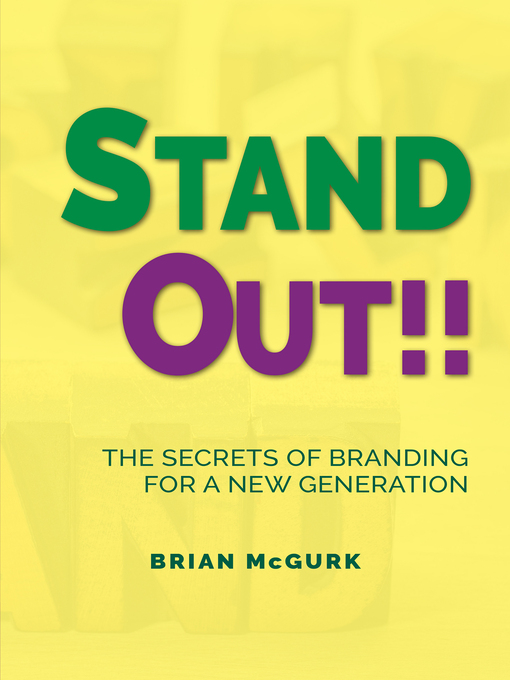 Title details for Stand Out!! by Brian McGurk - Available